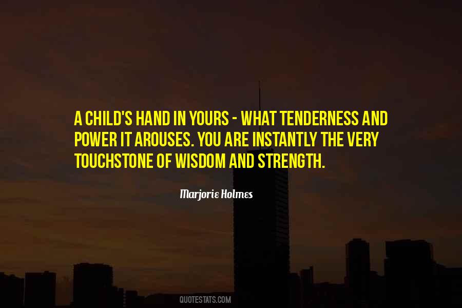 Quotes About Children's Hands #1367421