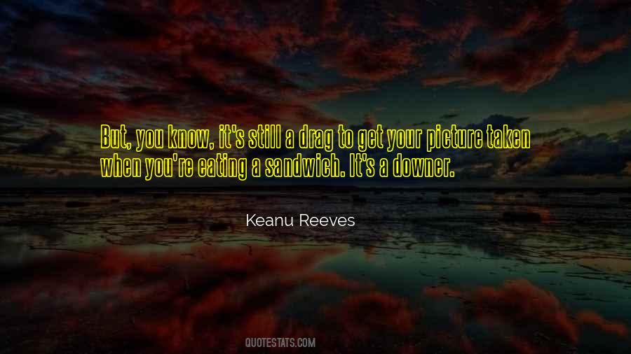 Reeves's Quotes #132741