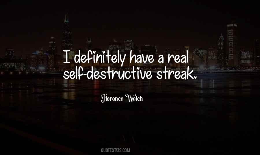 Quotes About Self Destructive #682610