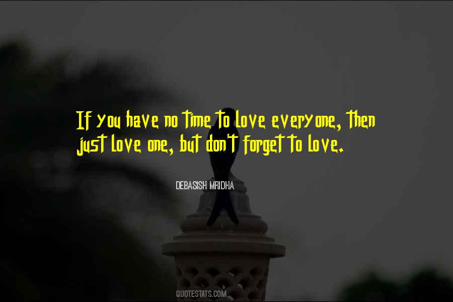 Quotes About Love Everyone #1430298