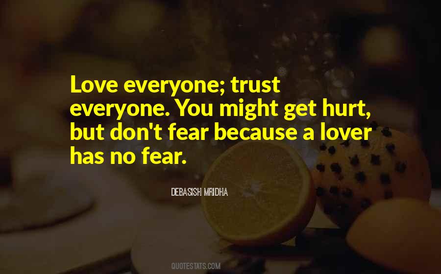 Quotes About Love Everyone #1671392