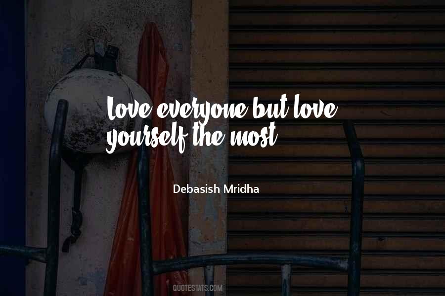 Quotes About Love Everyone #1839017