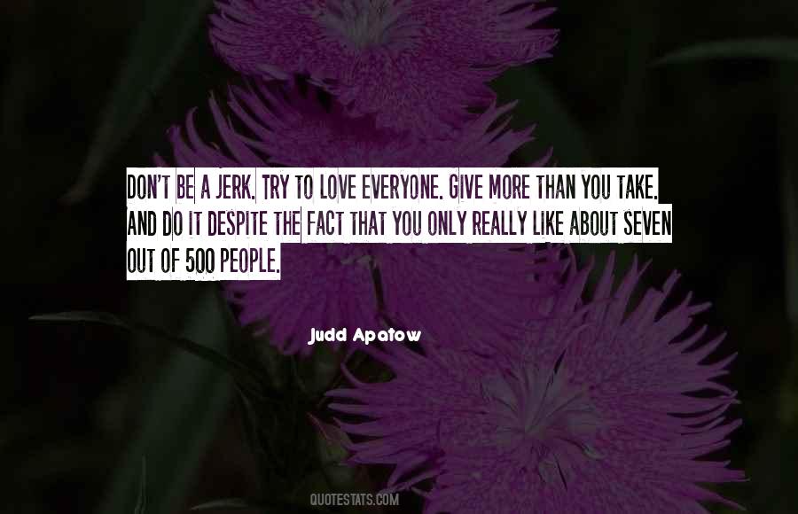 Quotes About Love Everyone #1864571