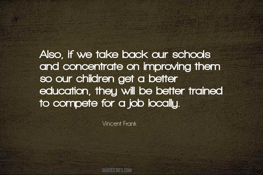 Quotes About Improving Education #1101870