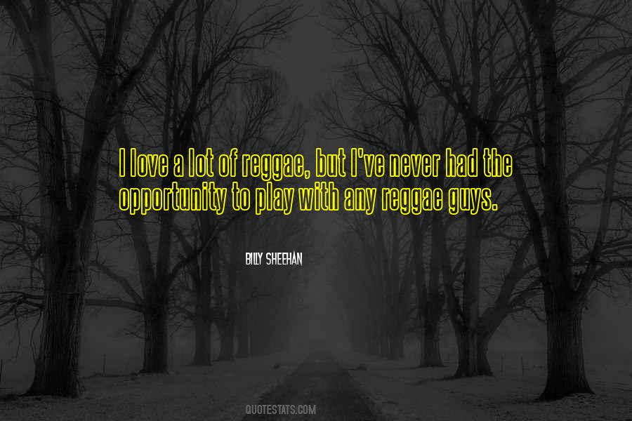Reggae's Quotes #1500310