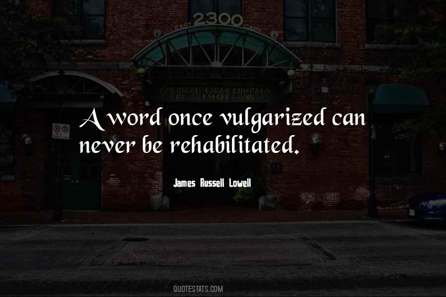 Rehabilitated Quotes #1810241