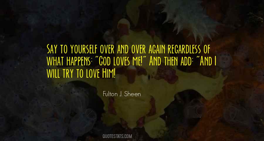 Quotes About God Loves Me #1289565