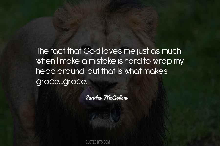 Quotes About God Loves Me #1426720