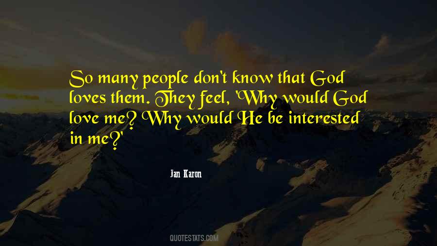 Quotes About God Loves Me #1809507