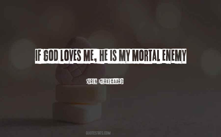 Quotes About God Loves Me #735366