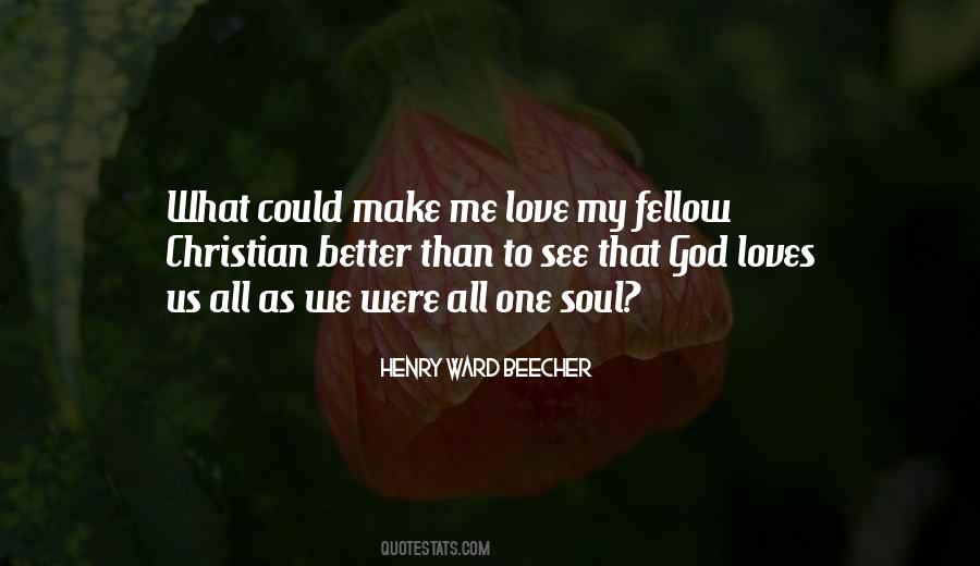 Quotes About God Loves Me #801406