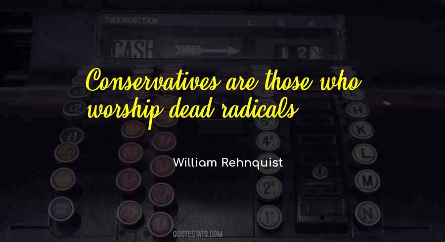 Rehnquist's Quotes #1574552