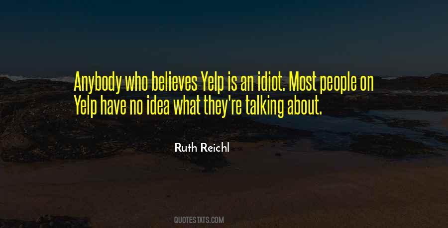 Reichl Quotes #1002878