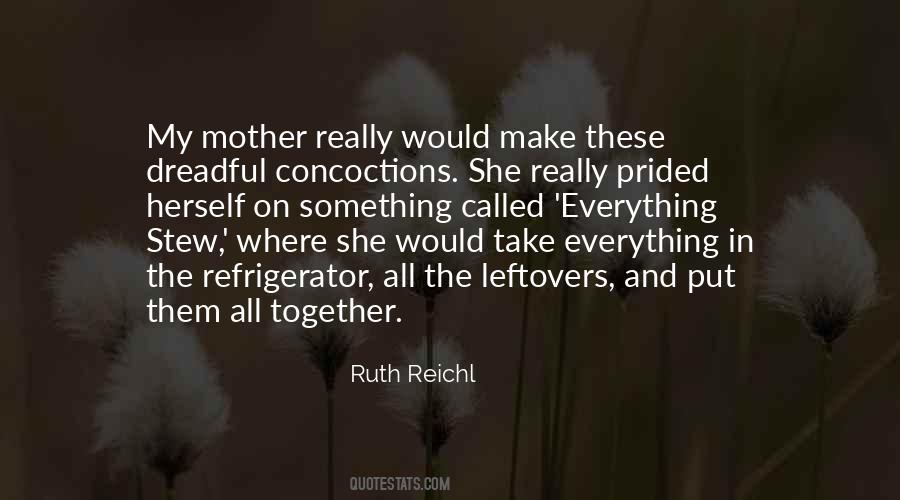 Reichl Quotes #264751