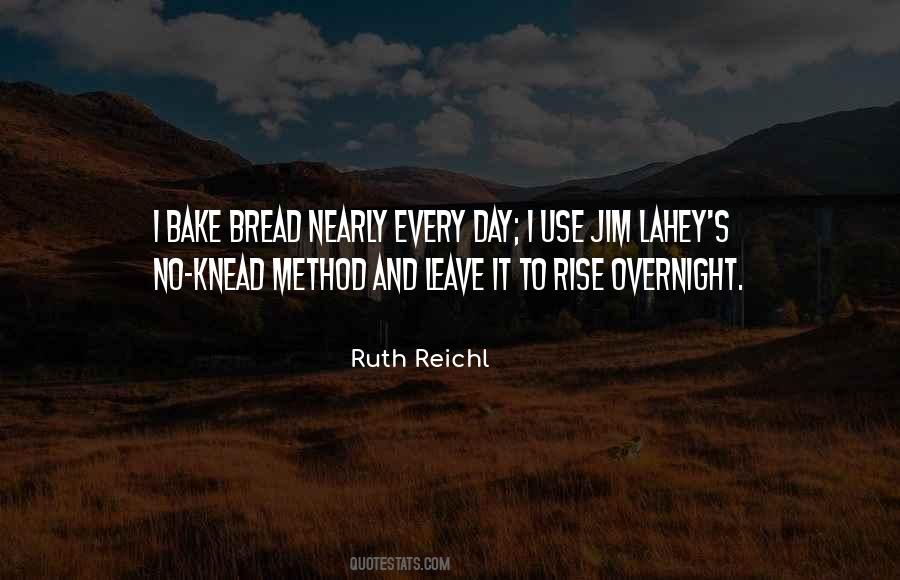 Reichl Quotes #701221