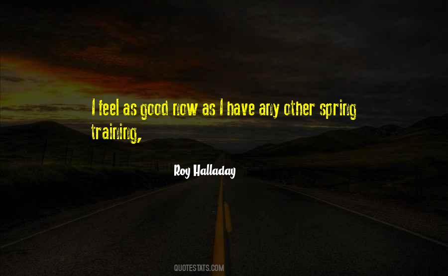 Quotes About Spring Training #1853410