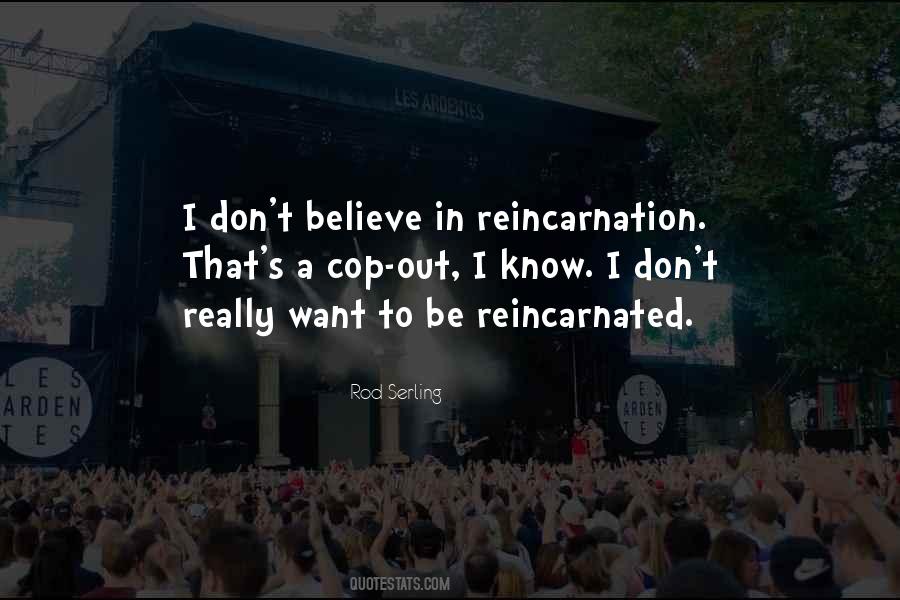 Reincarnated Quotes #1026253