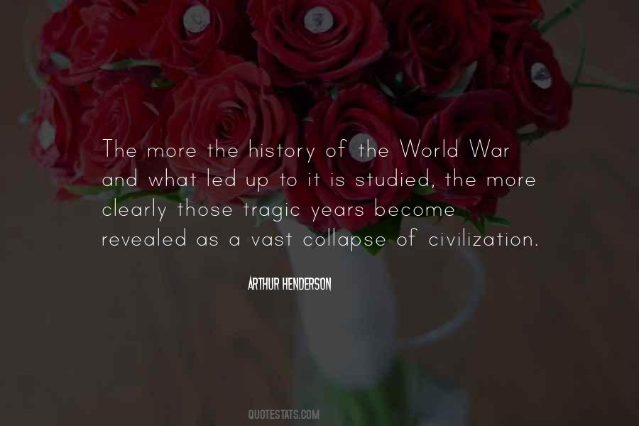 Quotes About Collapse Of Civilization #1476238