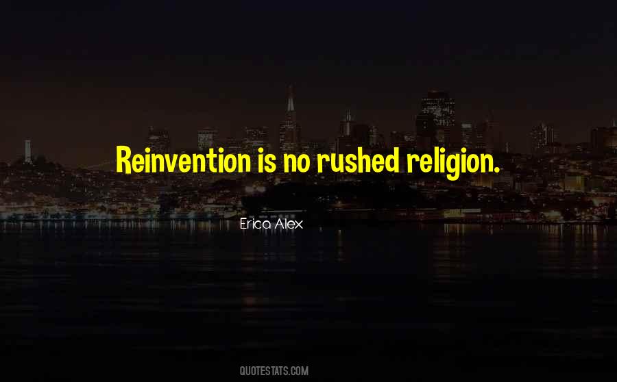 Reinvention's Quotes #1668397