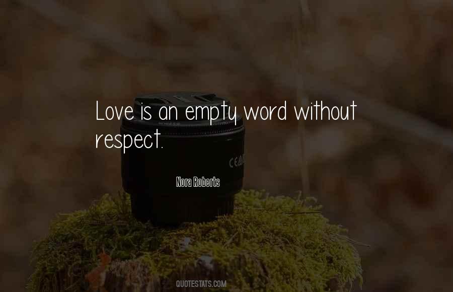 Quotes About Love Without Respect #1107195
