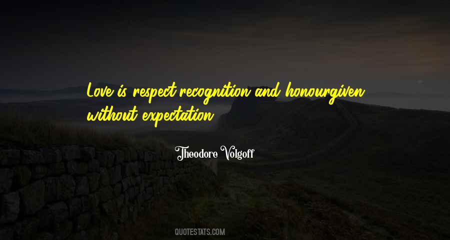 Quotes About Love Without Respect #1718596