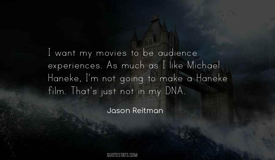 Reitman Quotes #590389