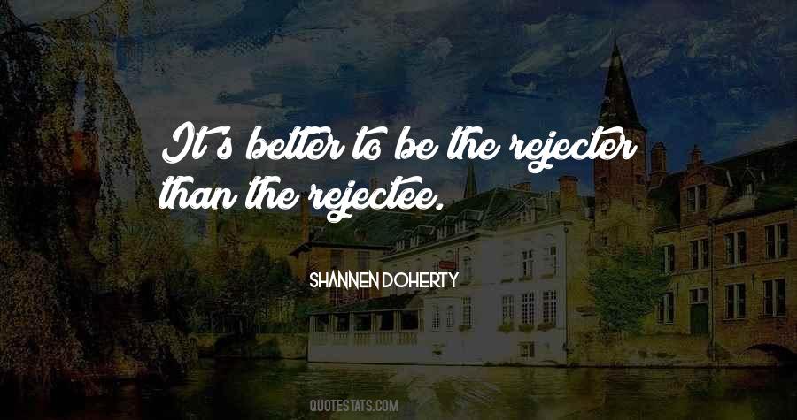 Rejecter's Quotes #1397996