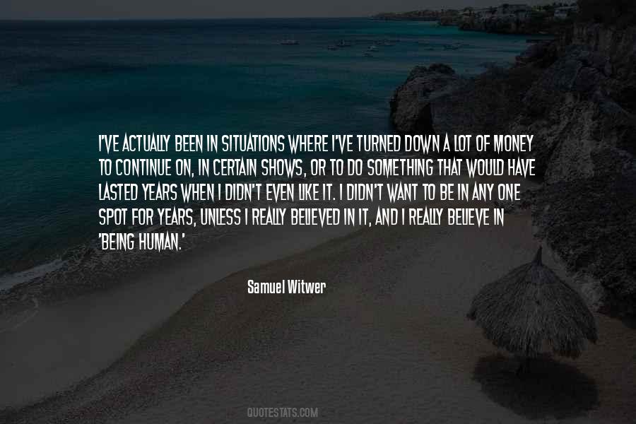 Quotes About Turned Down #1295793