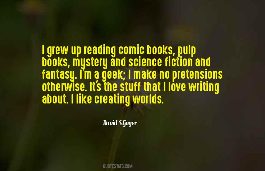 Quotes About Reading Science Fiction #1187499