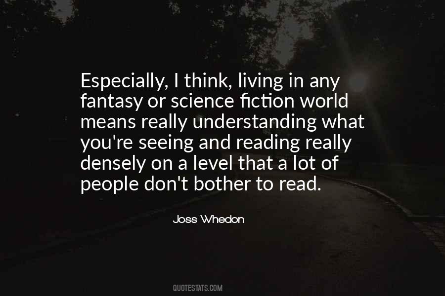 Quotes About Reading Science Fiction #1297374