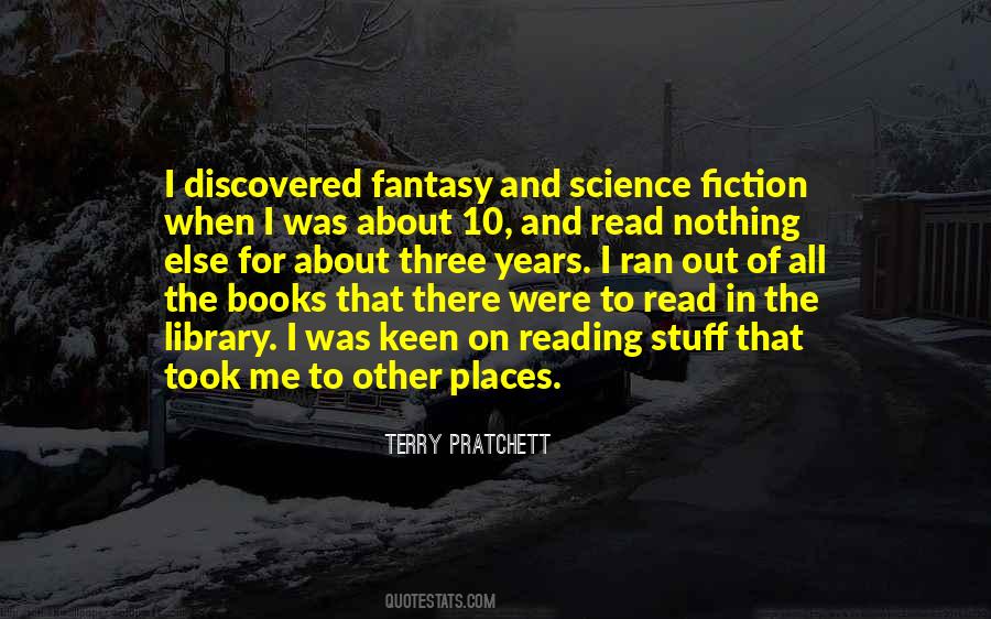 Quotes About Reading Science Fiction #1765991