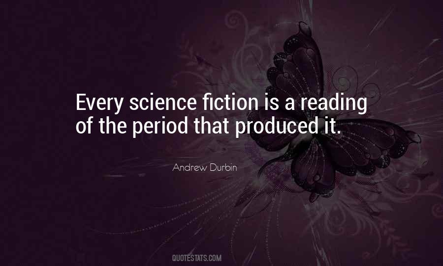 Quotes About Reading Science Fiction #675088