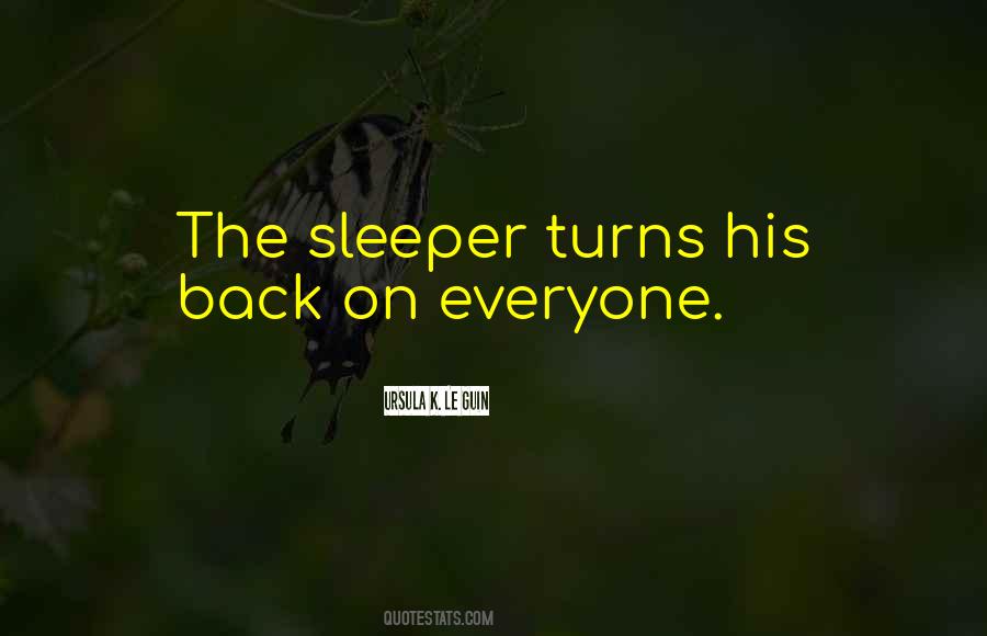 Quotes About Sleeper #1762605