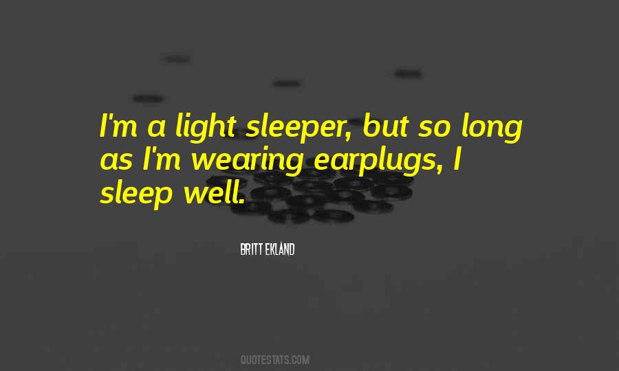 Quotes About Sleeper #93249