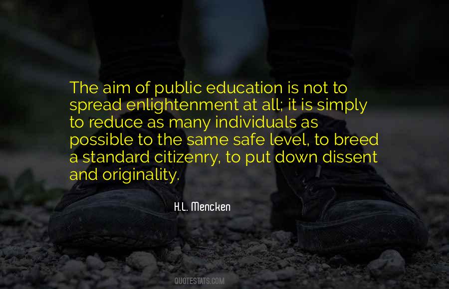 Quotes About Enlightenment And Education #315180