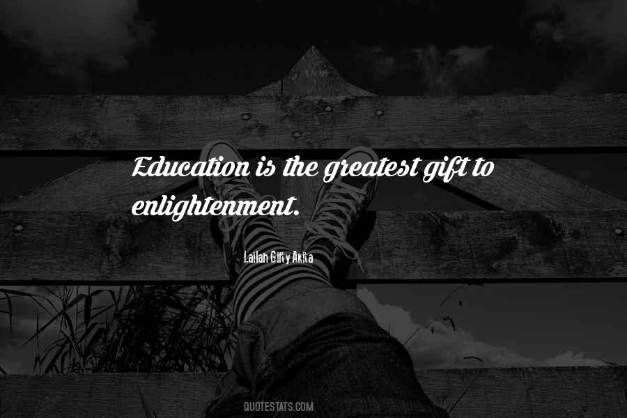 Quotes About Enlightenment And Education #582265