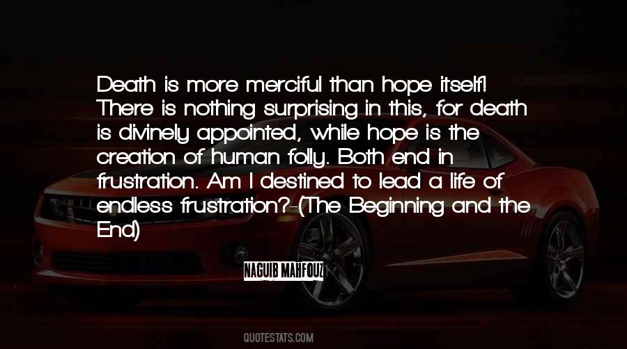 Quotes About Endless Hope #1631454