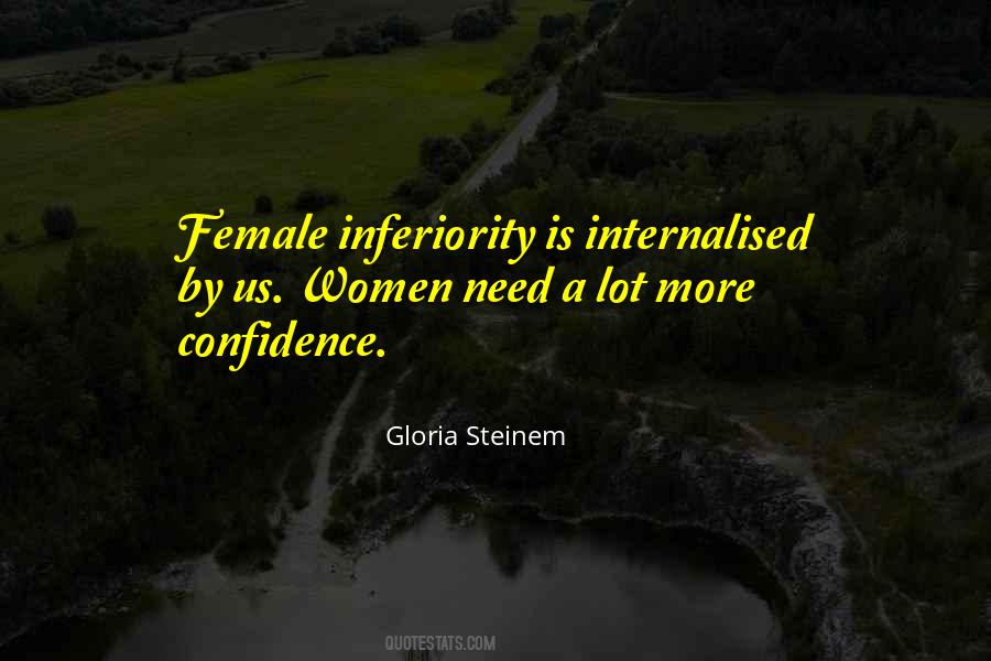 Quotes About Female Inferiority #1485725