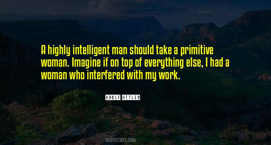 Quotes About Intelligent Man #1663334