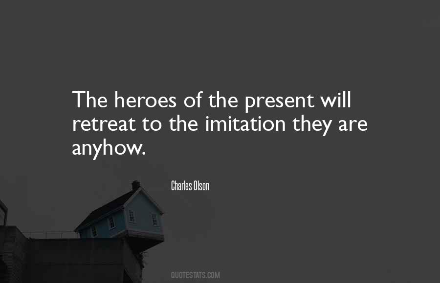 Quotes About Heroes #1588522