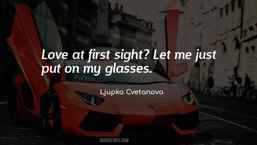 Quotes About Love At First Sight #1072145