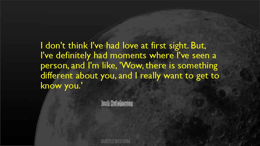 Quotes About Love At First Sight #1417598