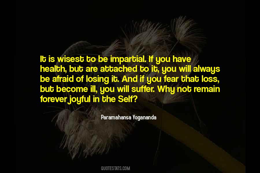 Quotes About Afraid Of Losing #433373