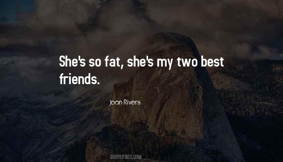 Quotes About Two Best Friends #871433