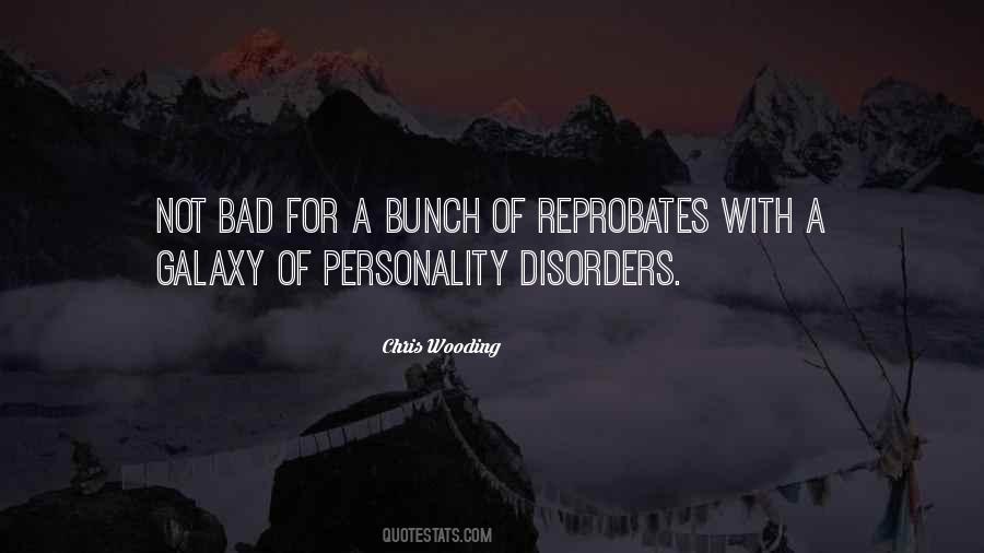 Reprobates Quotes #513484