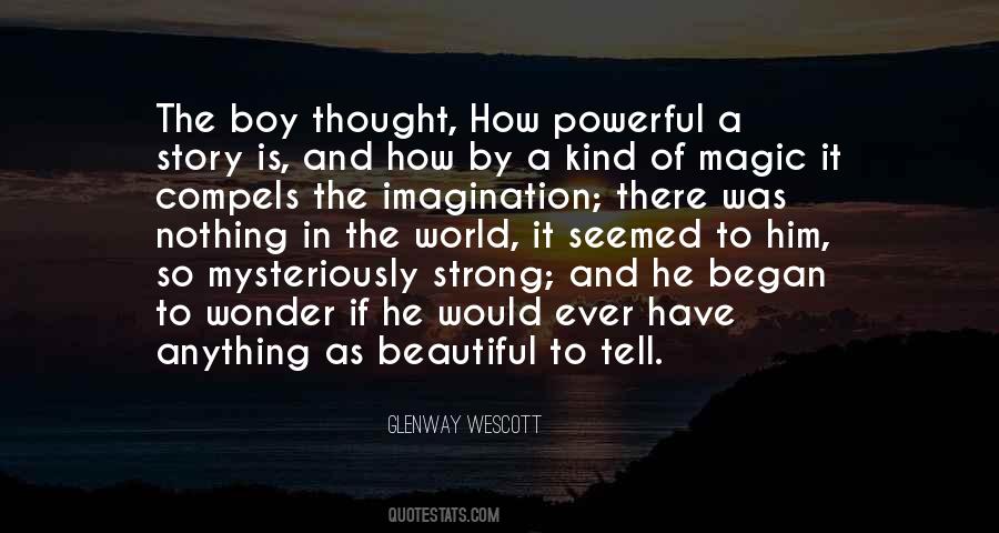 Quotes About Imagination And Magic #1611309