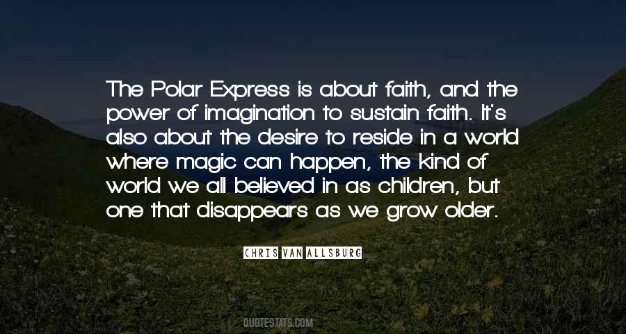 Quotes About Imagination And Magic #1858743