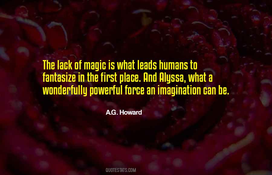 Quotes About Imagination And Magic #280368