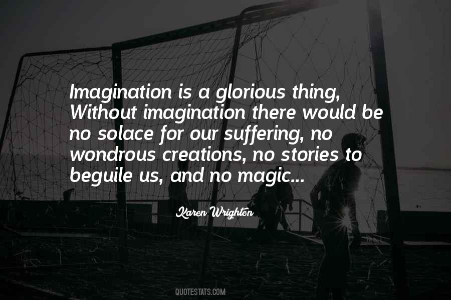 Quotes About Imagination And Magic #71195