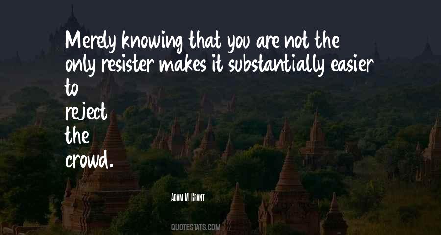 Resister Quotes #1265362